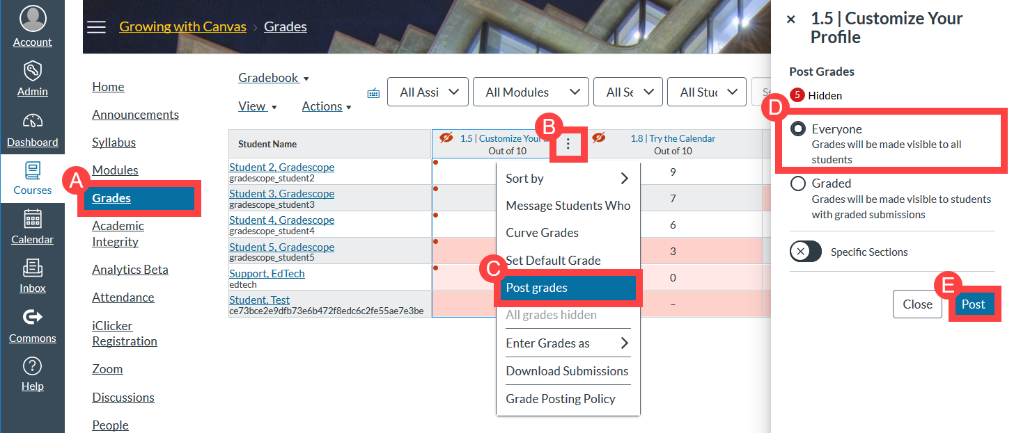 Post grades for student view if previously hidden.